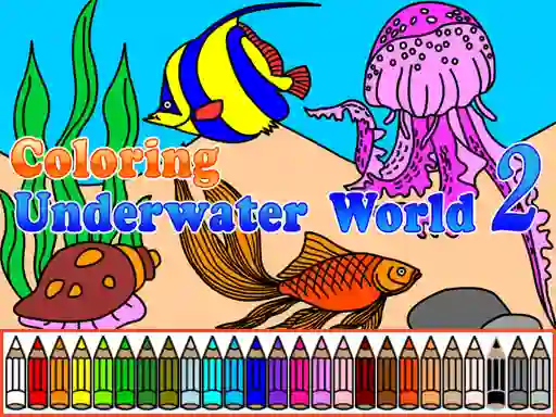 Сoloring Underwater World 2 — безплатна онлайн игра