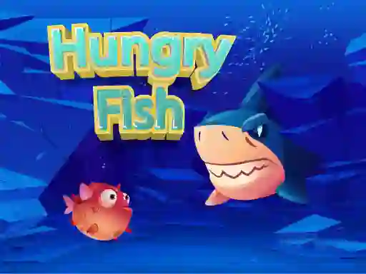 Hungry Fish — безплатна онлайн игра