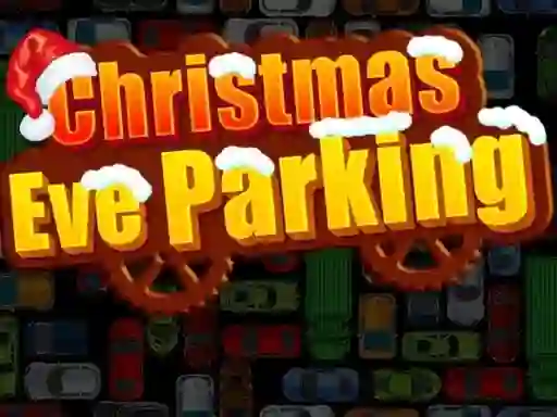 Christmas Eve Parking — безплатна онлайн игра