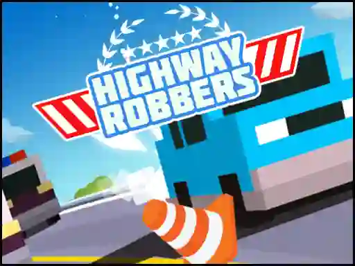 Highway Robbers — безплатна онлайн игра