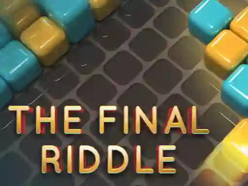 The Final Riddle — безплатна онлайн игра