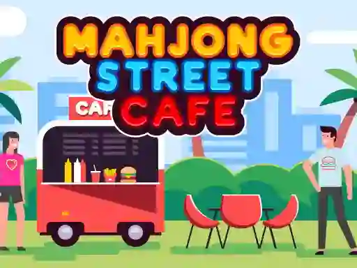 Mahjong Street Cafe — безплатна онлайн игра