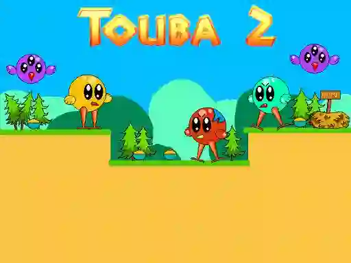 Touba 2 — безплатна онлайн игра