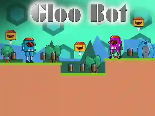 Gloo Bot — безплатна онлайн игра