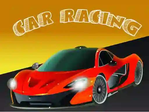 Car Racing — безплатна онлайн игра