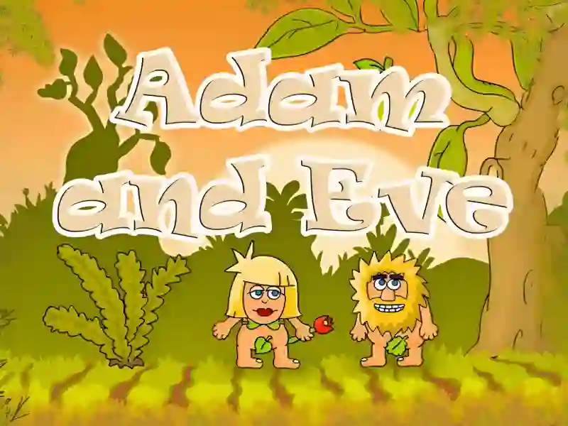 Adam and Eve — безплатна онлайн игра