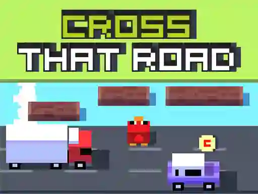 Cross That Road — безплатна онлайн игра