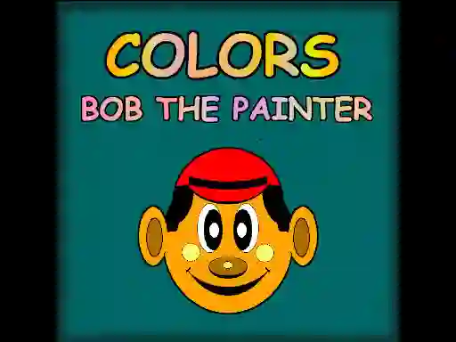 Colors Bob The Painter — безплатна онлайн игра