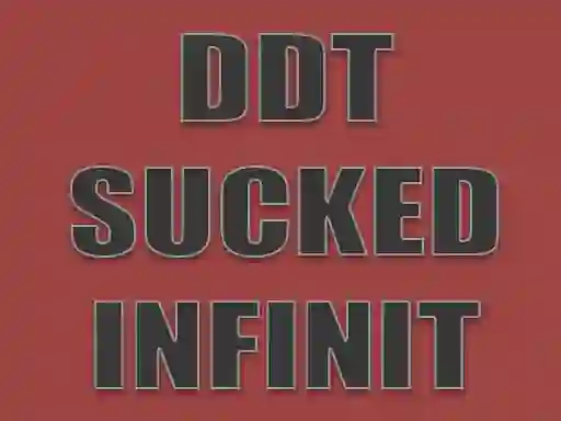 DDT Sucked Infinit — безплатна онлайн игра