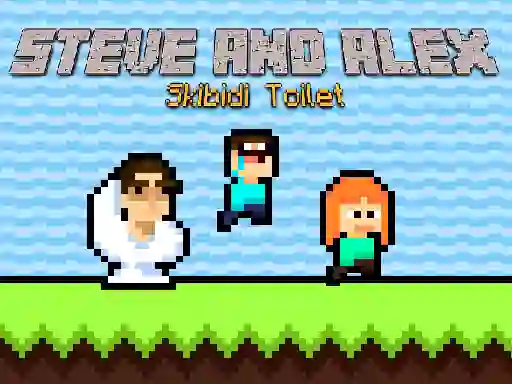 Steve and Alex Skibidi Toilet — безплатна онлайн игра