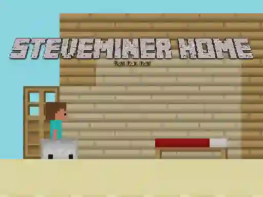 Steveminer Home — безплатна онлайн игра