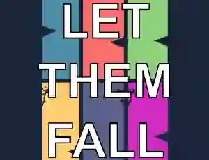 Let them fall — безплатна онлайн игра