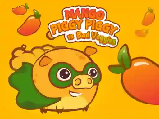 Mango Piggy Piggy vs Bad Veggies — безплатна онлайн игра