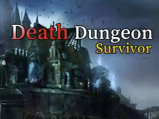 Death Dungeon Survivor — безплатна онлайн игра