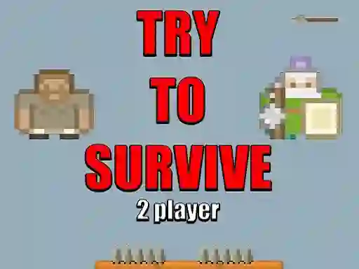 Try to survive 2 player — безплатна онлайн игра