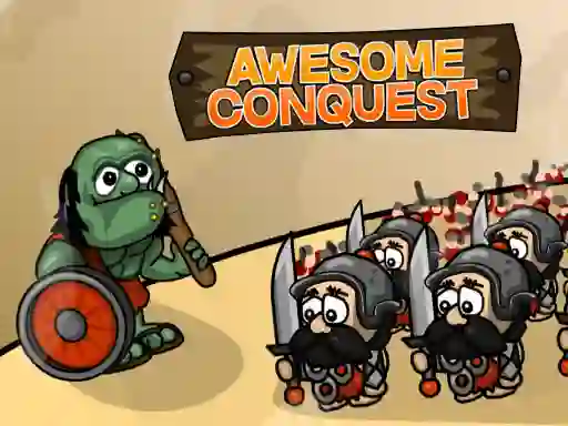 Awesome conquest — безплатна онлайн игра