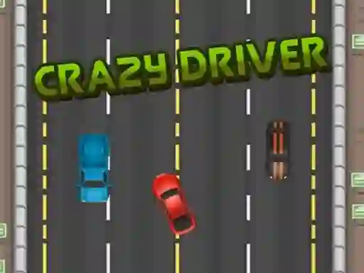 Crazy Driver — безплатна онлайн игра