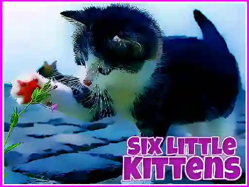 Six Little Kittens — безплатна онлайн игра