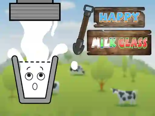 Happy Milk Glass — безплатна онлайн игра