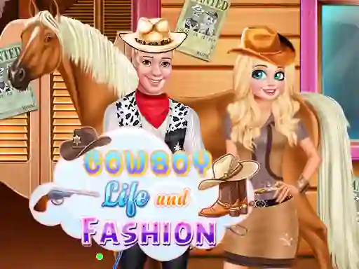 Cowboy Life and Fashion — безплатна онлайн игра