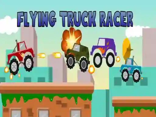 Flying Truck Racer — безплатна онлайн игра