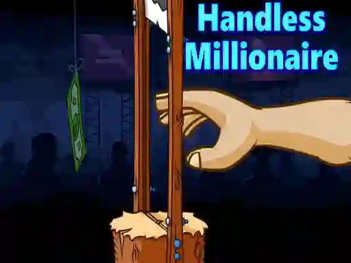 Handless Millionaire — безплатна онлайн игра