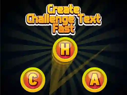 Create Challenge Text Fast — безплатна онлайн игра
