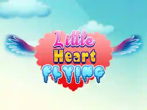 Little Heart Flying — безплатна онлайн игра