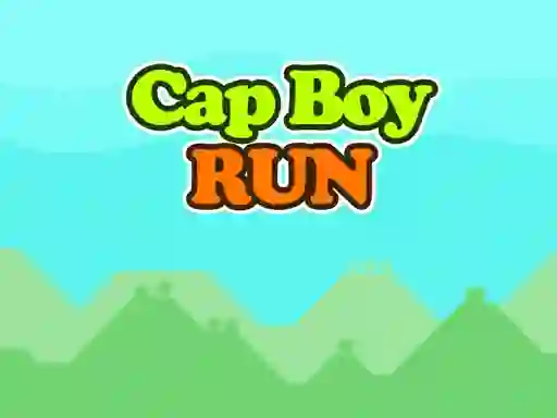 Cap Boy Run — безплатна онлайн игра