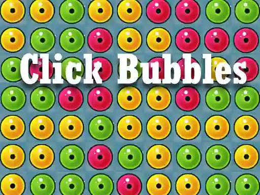 Click Bubbles — безплатна онлайн игра