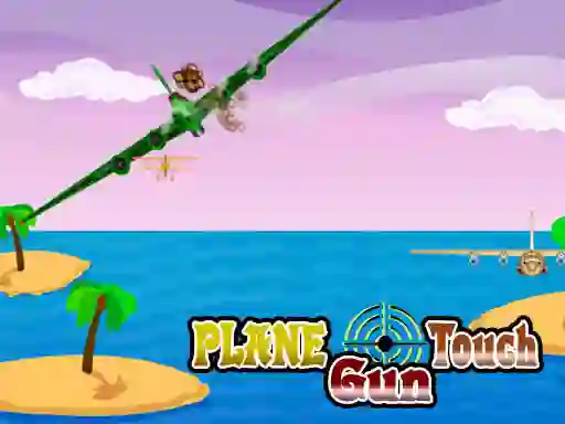 Plane Touch Gun — безплатна онлайн игра