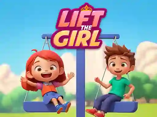 Lift The Girl — безплатна онлайн игра