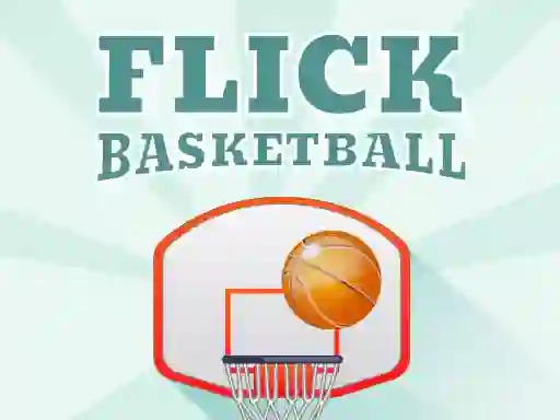 Flick Basketball — безплатна онлайн игра