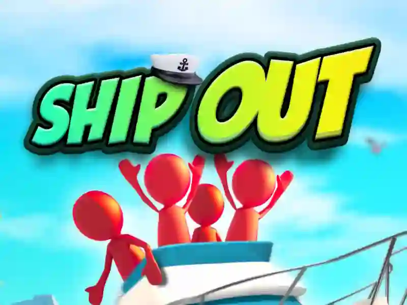 Ship Out — безплатна онлайн игра