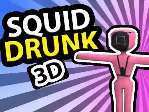 Squid Drunk 3D — безплатна онлайн игра