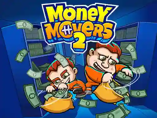 Money Movers 2 — безплатна онлайн игра