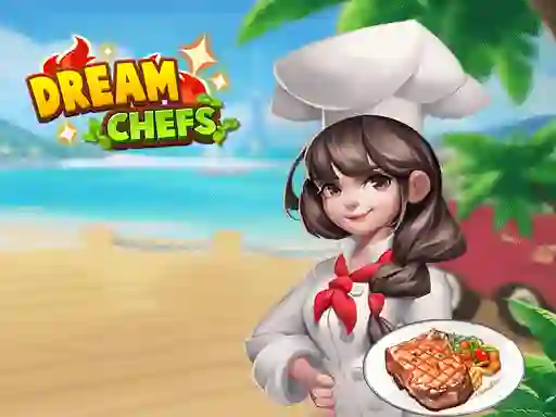 Dream Chefs — безплатна онлайн игра
