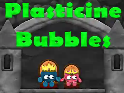 Plasticine Bubbles — безплатна онлайн игра