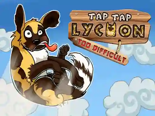 Tap Tap Lycaon Too Difficult — безплатна онлайн игра