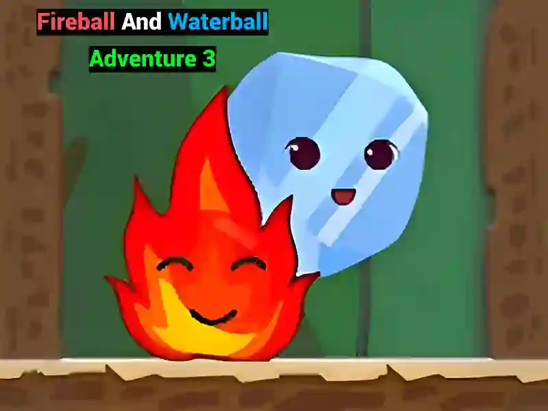 Fireball And Waterball Adventure 3 — безплатна онлайн игра