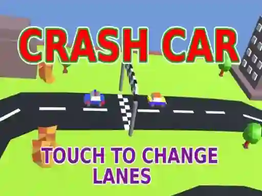 Crash Car — безплатна онлайн игра