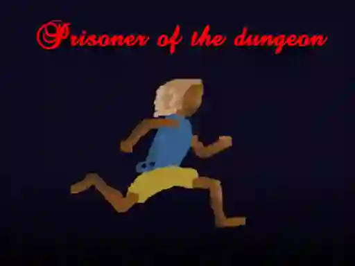 Prisoner of the dungeon — безплатна онлайн игра