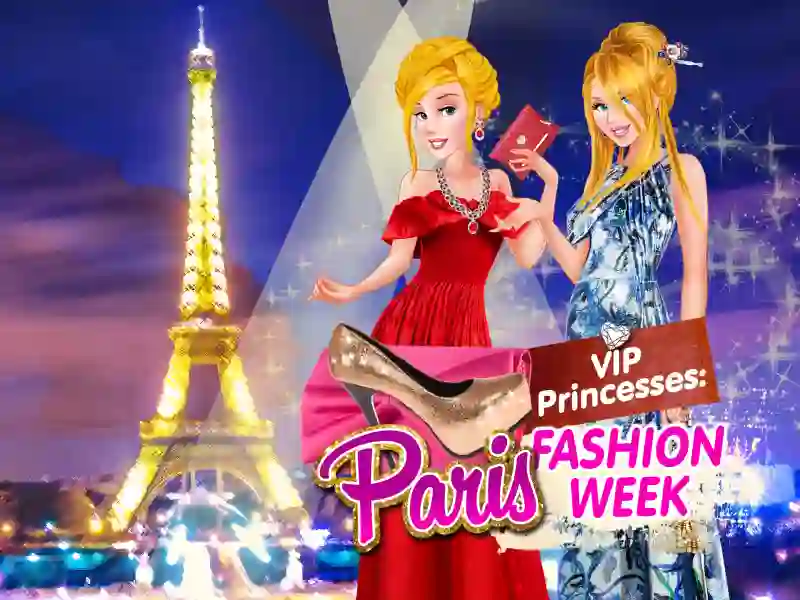 VIP Princesses: Paris Fashion Week — безплатна онлайн игра