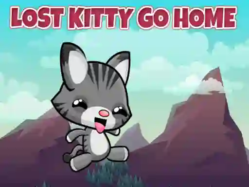 Lost Kitty Go Home — безплатна онлайн игра