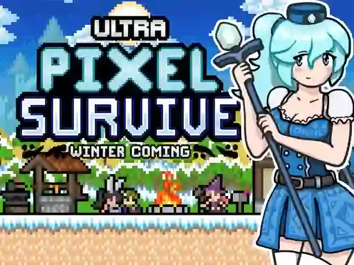 Ultra Pixel Survive Winter Coming — безплатна онлайн игра