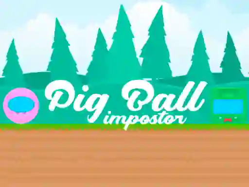 Pig Ball Impostor — безплатна онлайн игра