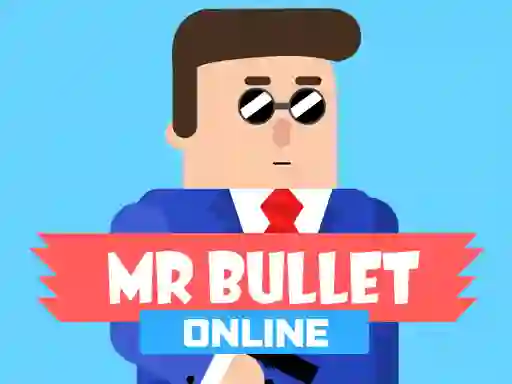 Mr Bullet Online — безплатна онлайн игра