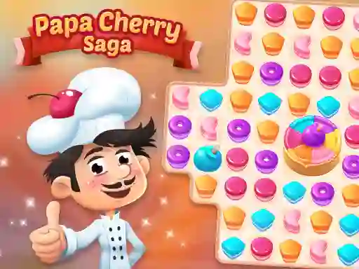 Papa Cherry Saga — безплатна онлайн игра