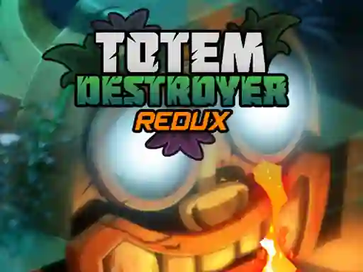 Totem Destroyer Redux — безплатна онлайн игра