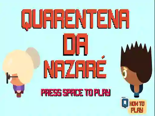 Nazare Quarantine — безплатна онлайн игра